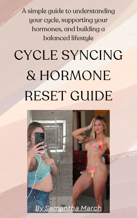 Cycle Syncing & Hormone Reset eBook