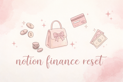 Notion Finance Reset